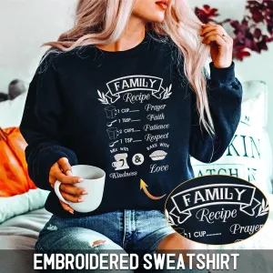 Family Recipe Embroidered Sweatshirt - Embroidered Hoodie