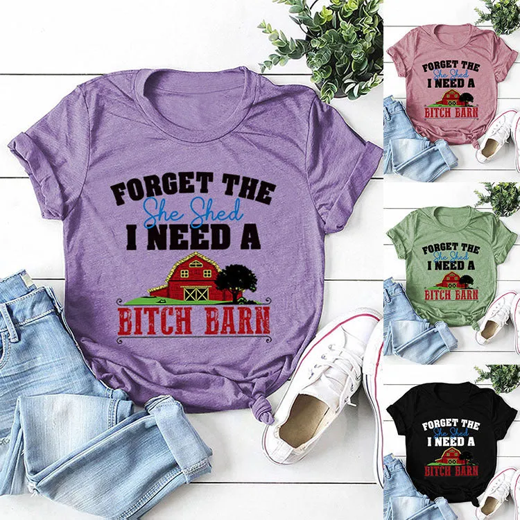 FORGET The She Round Neck T-shirt