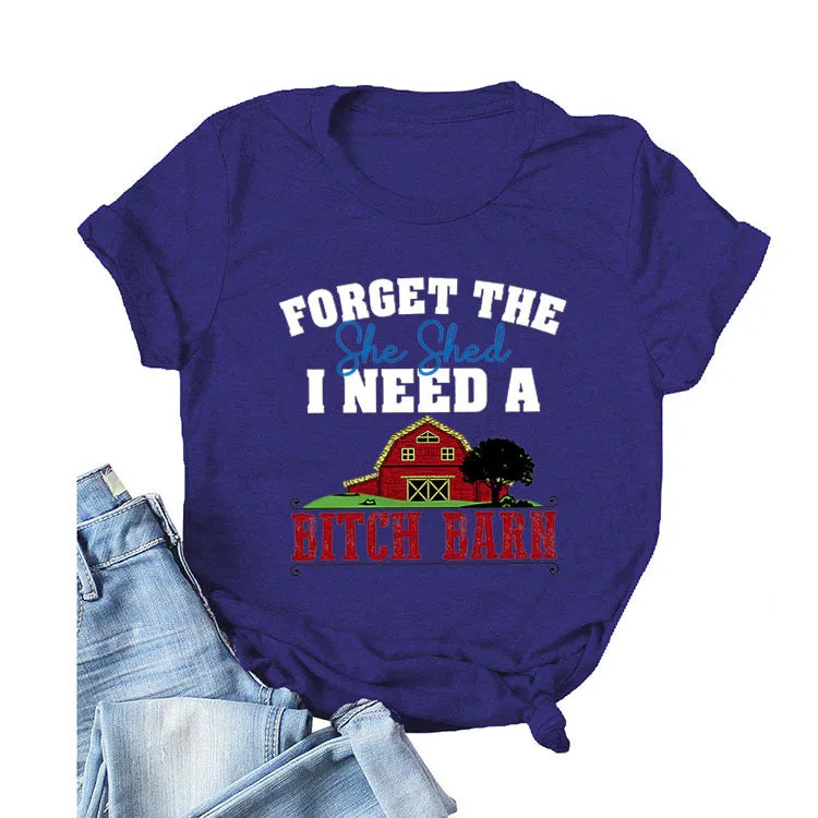 FORGET The She Round Neck T-shirt