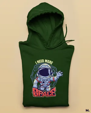 I need more space printed hoodies