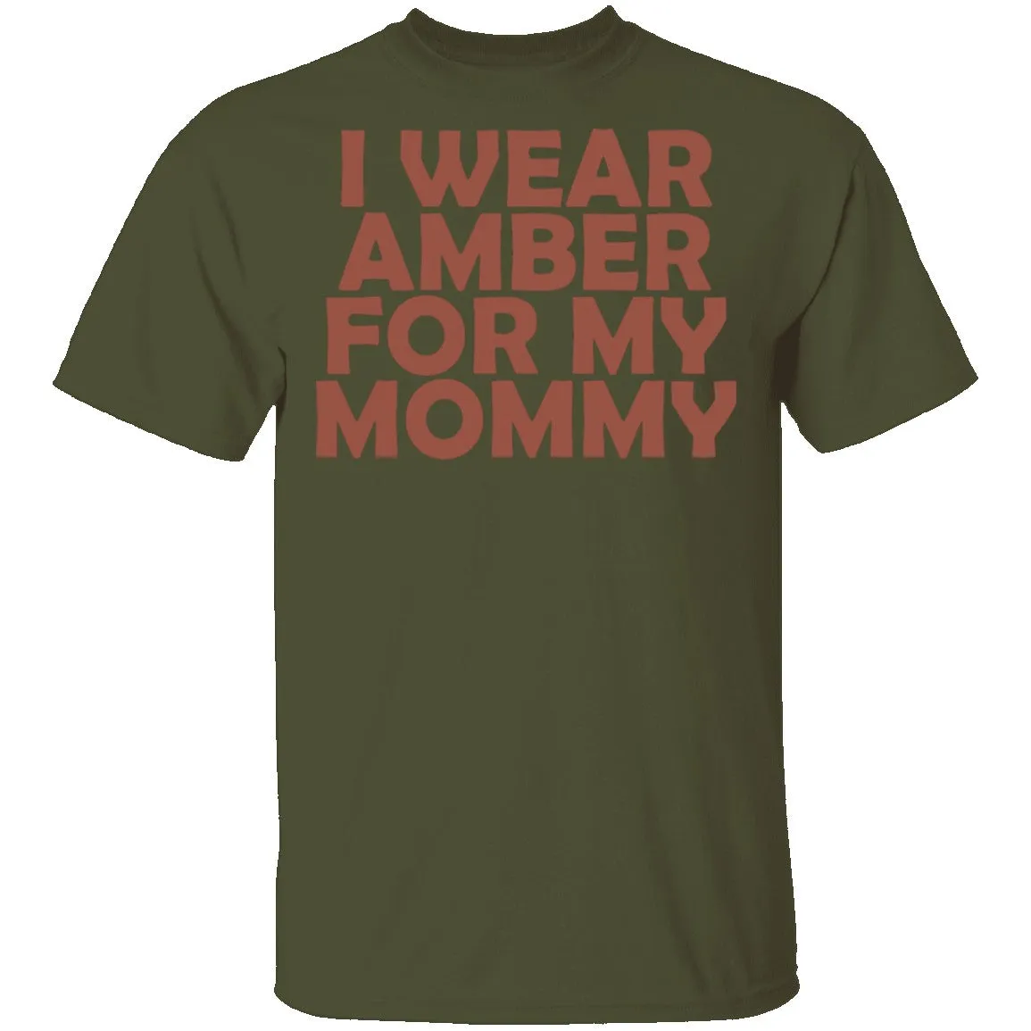 I Wear Amber For My Mommy T-Shirt