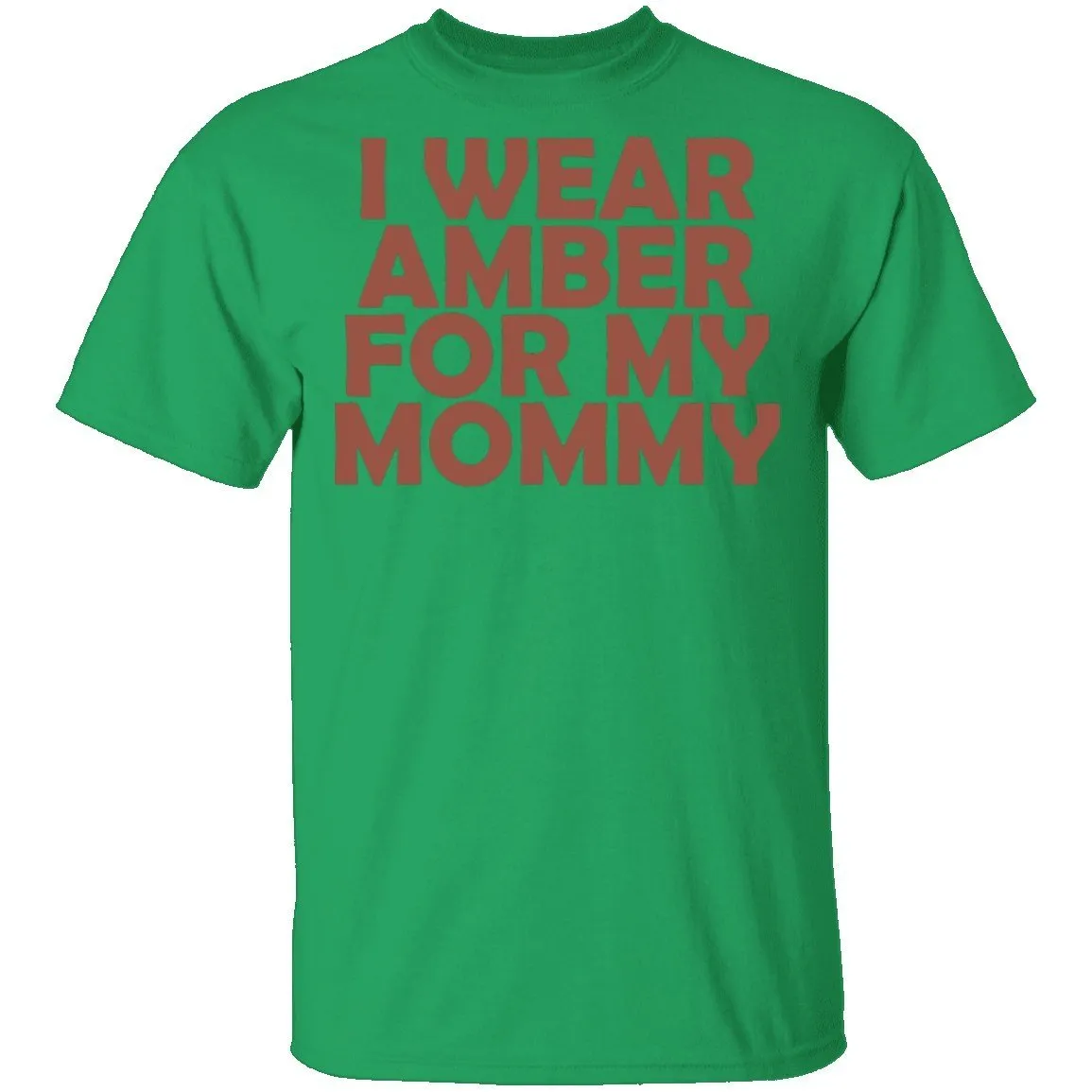 I Wear Amber For My Mommy T-Shirt