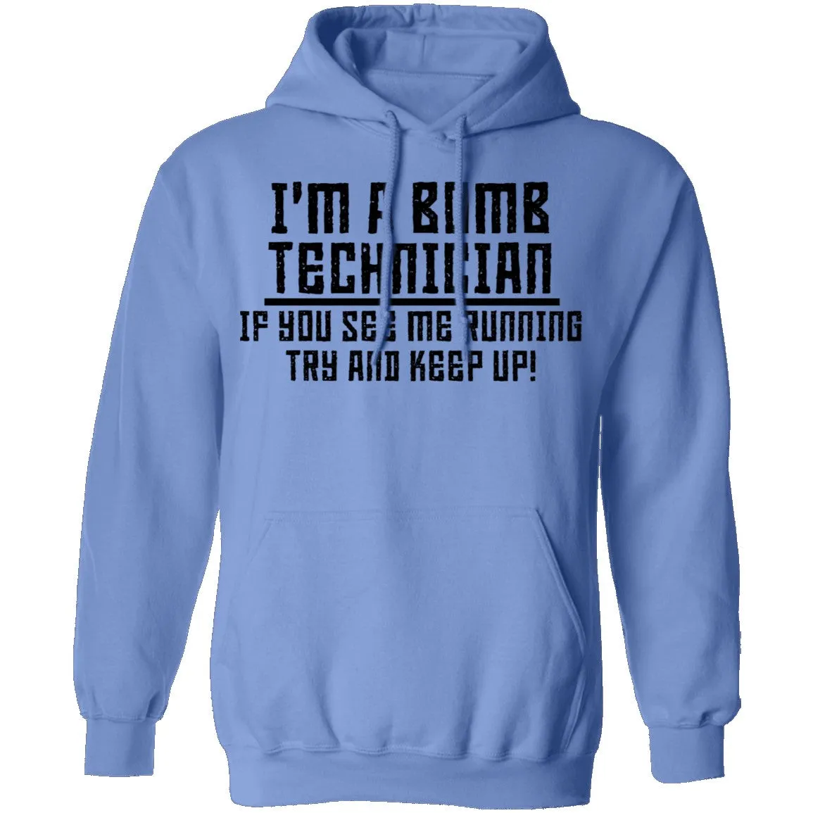 I'm A Bomb Technician T-Shirt