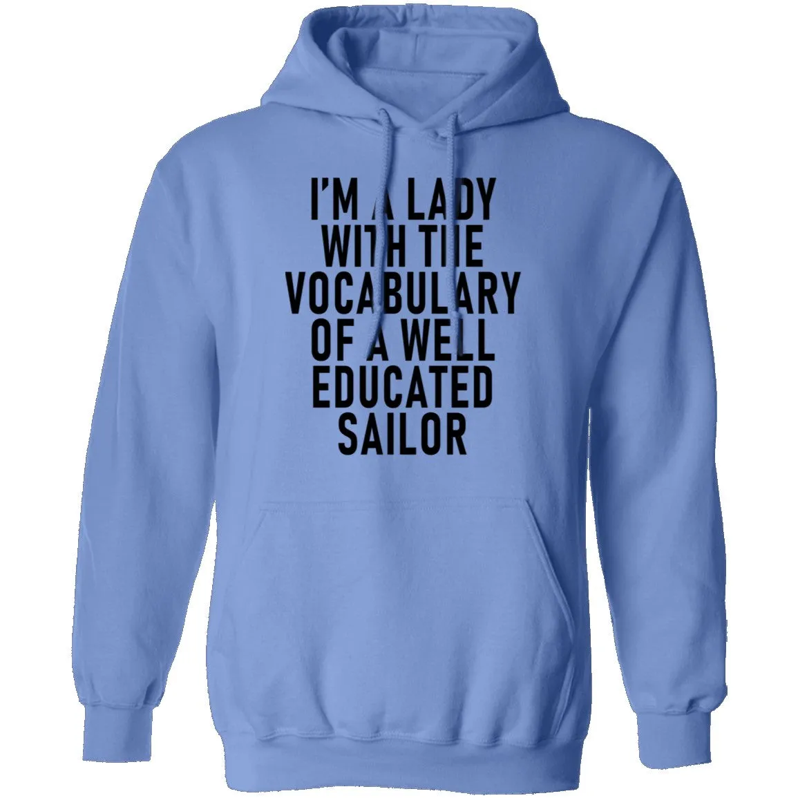 I'm A Lady With The Vocabulary Of A Well Educated Sailor T-Shirt
