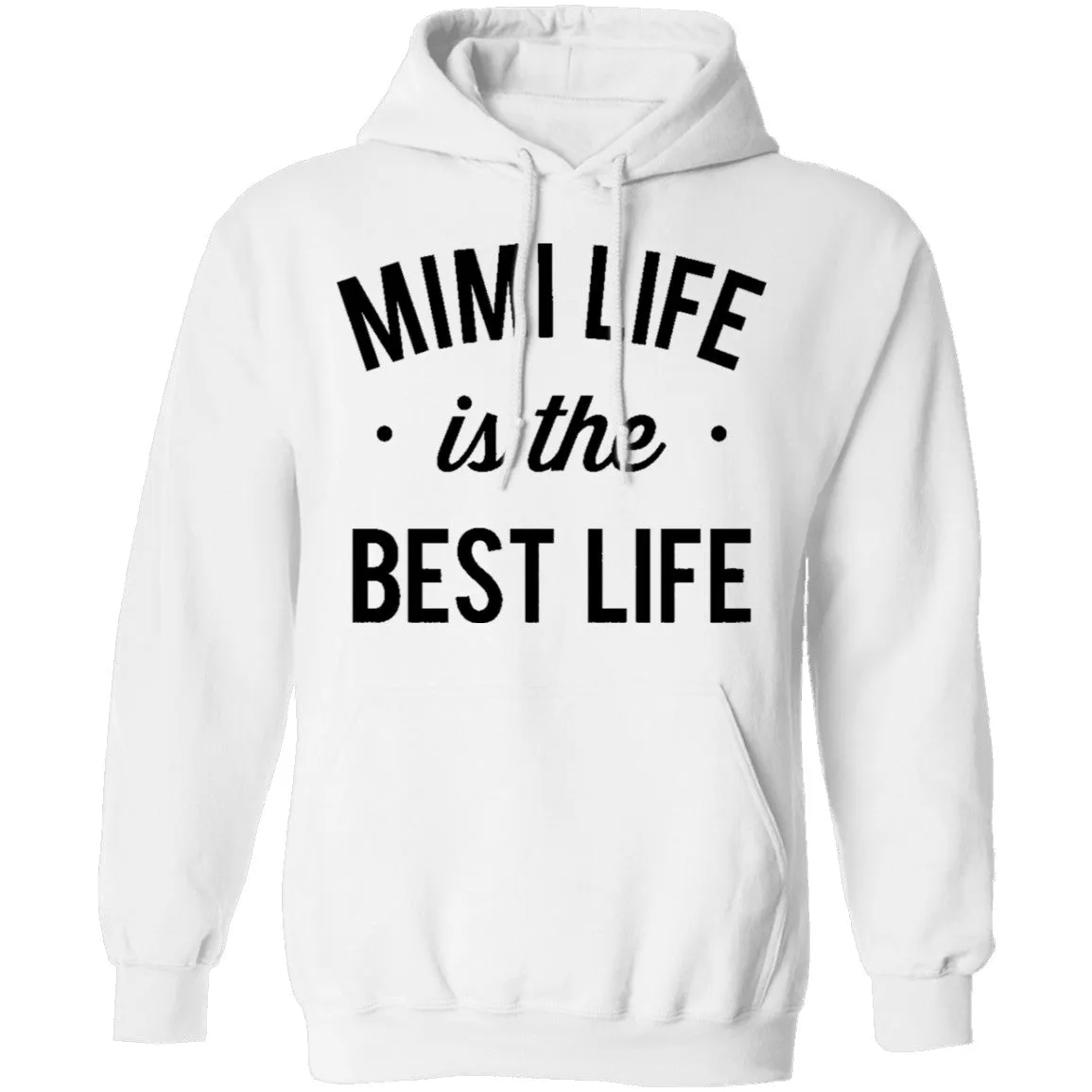 Mimi Life Is The Best Life T-Shirt