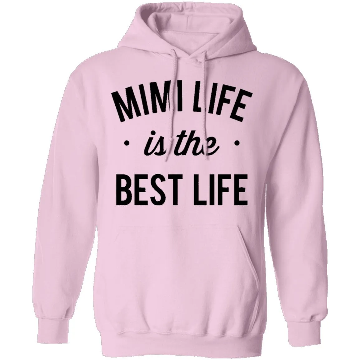 Mimi Life Is The Best Life T-Shirt