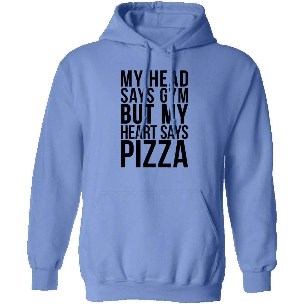 My Head Says Gym But My Heart Says Pizza T-Shirt