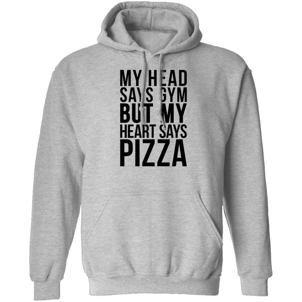 My Head Says Gym But My Heart Says Pizza T-Shirt