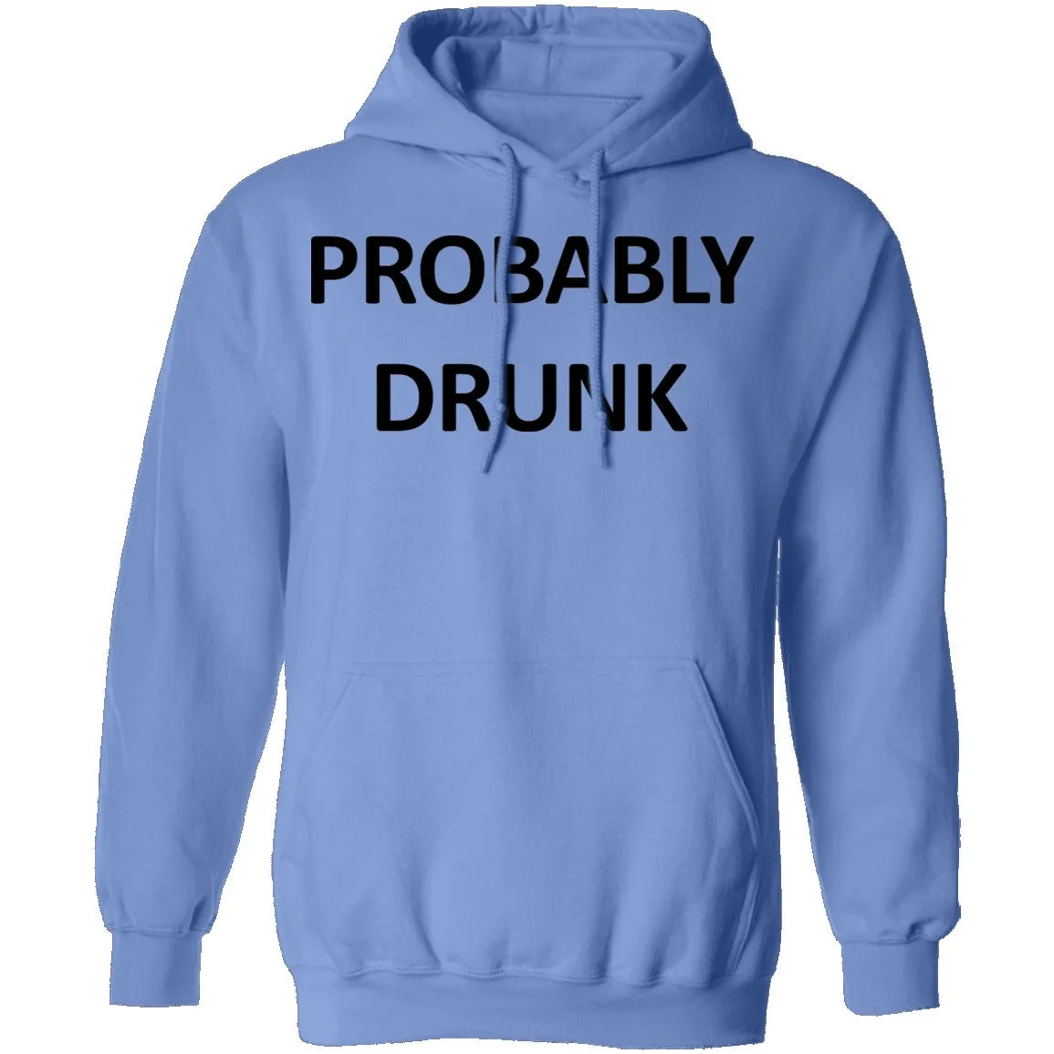 Probably Drunk T-Shirt