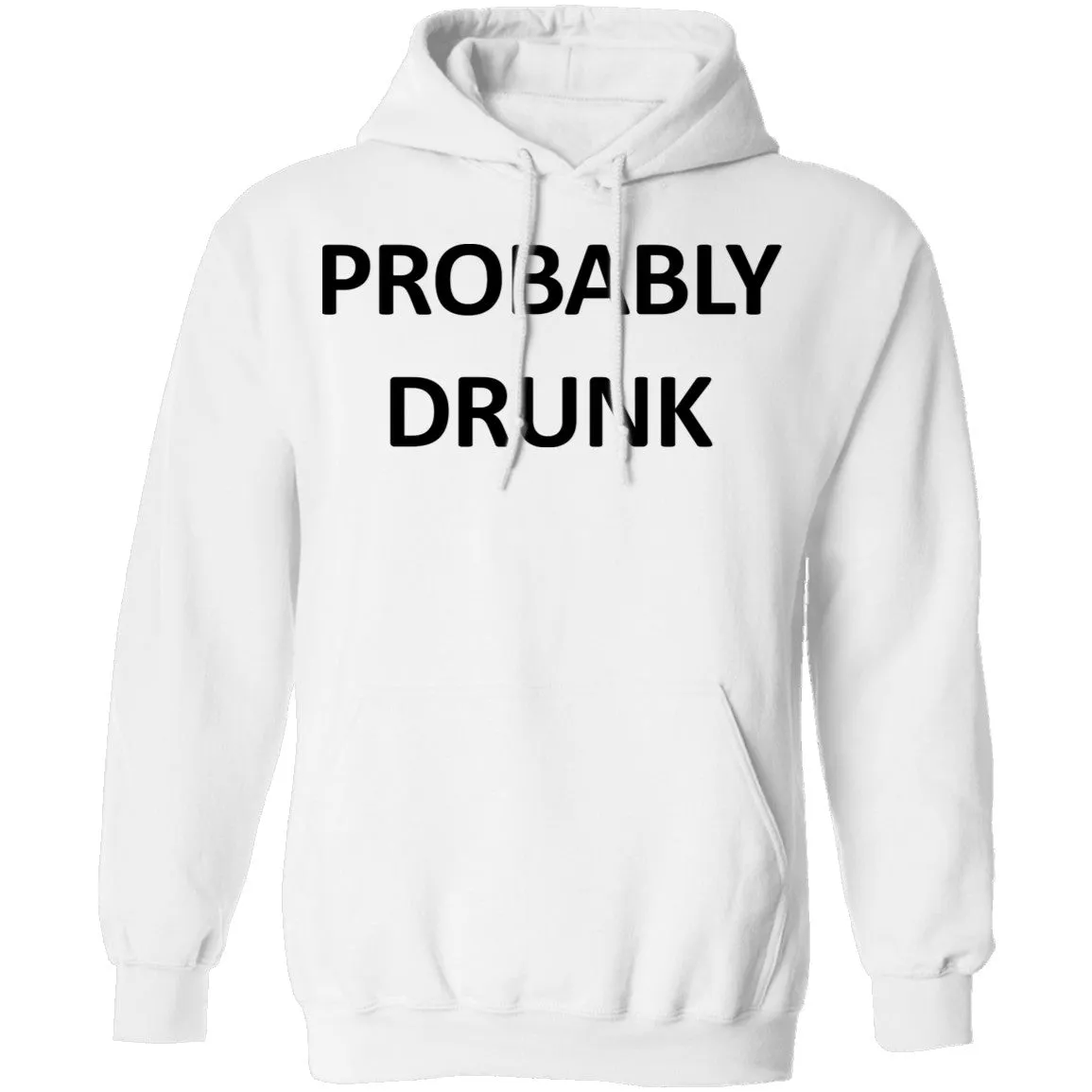 Probably Drunk T-Shirt