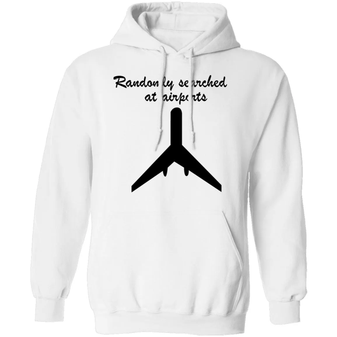 Randomly Searched At Airports T-Shirt