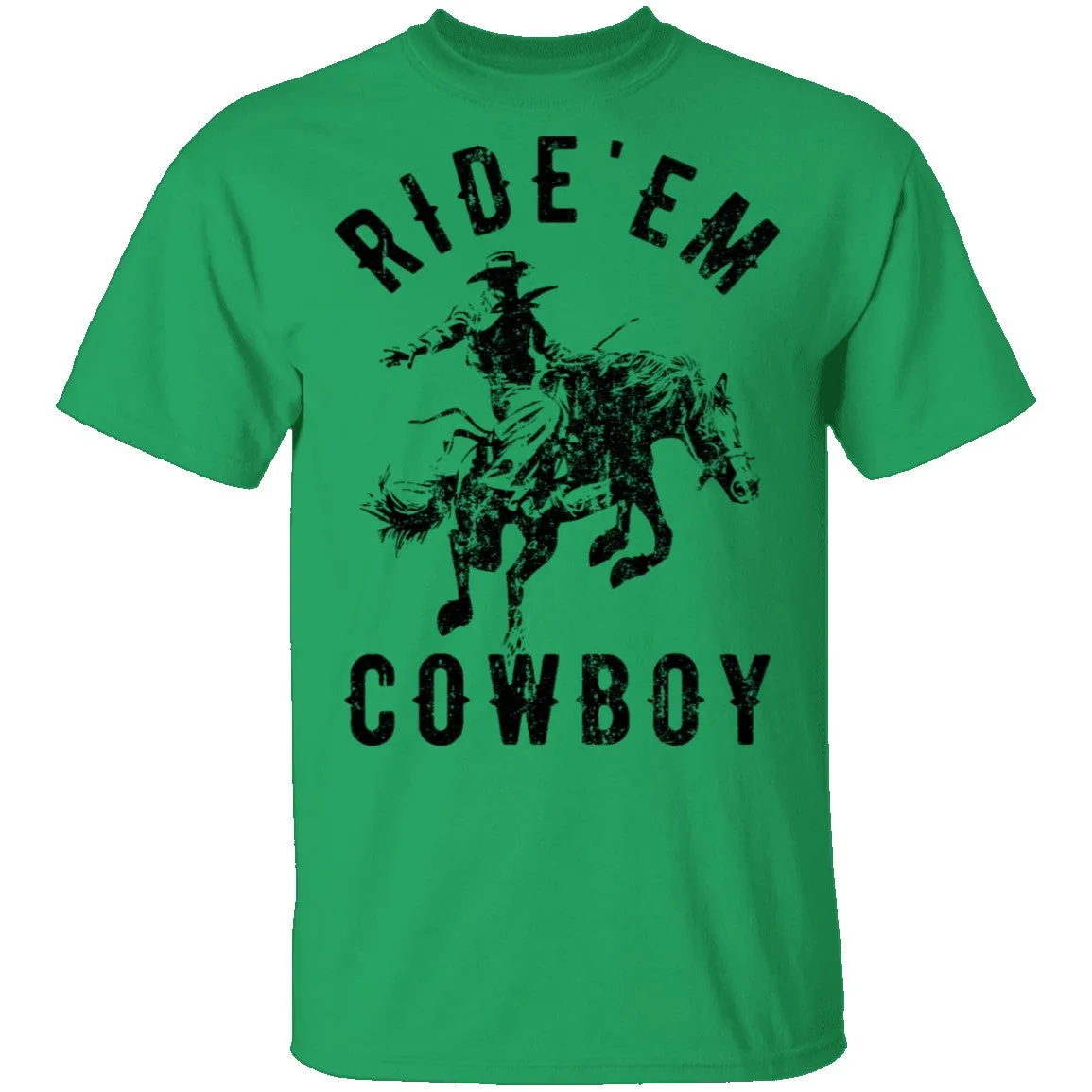 Ride 'em Cowboy T-Shirt