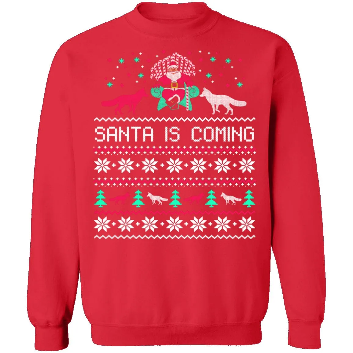 Santa Is Coming Ugly Christmas Sweater