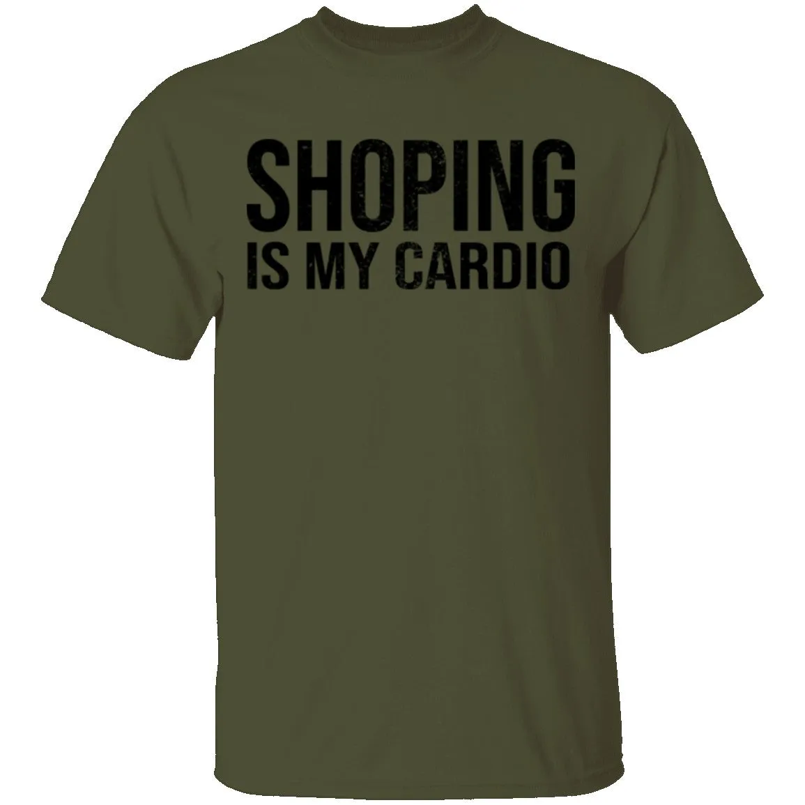 Shopping IS My Cardio T-Shirt