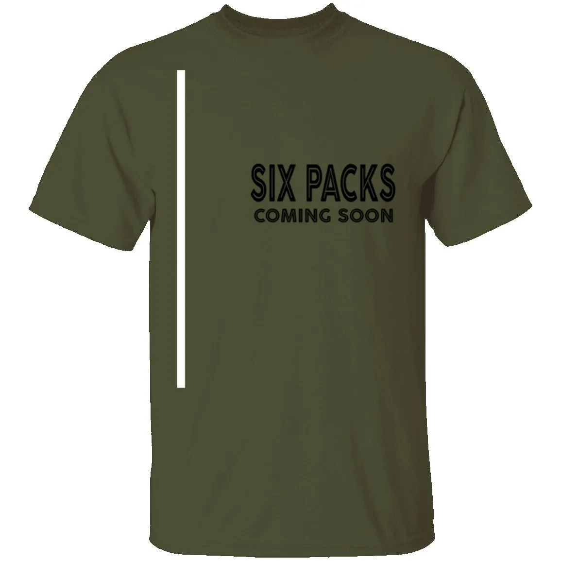 Six Packs Coming Soon T-Shirt