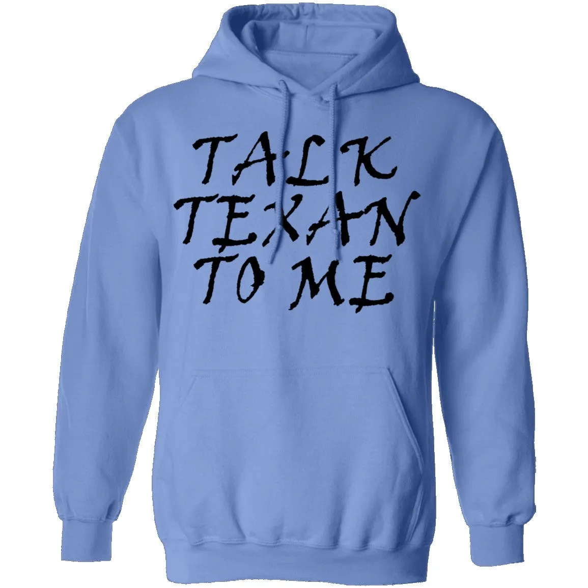 Talk Texan To Me T-Shirt