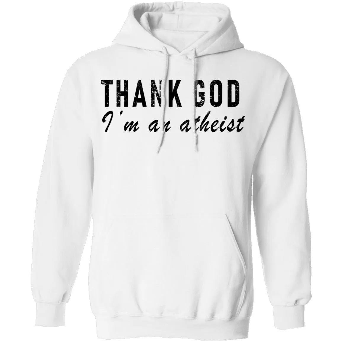 Thank God I'm An Atheist T-Shirt