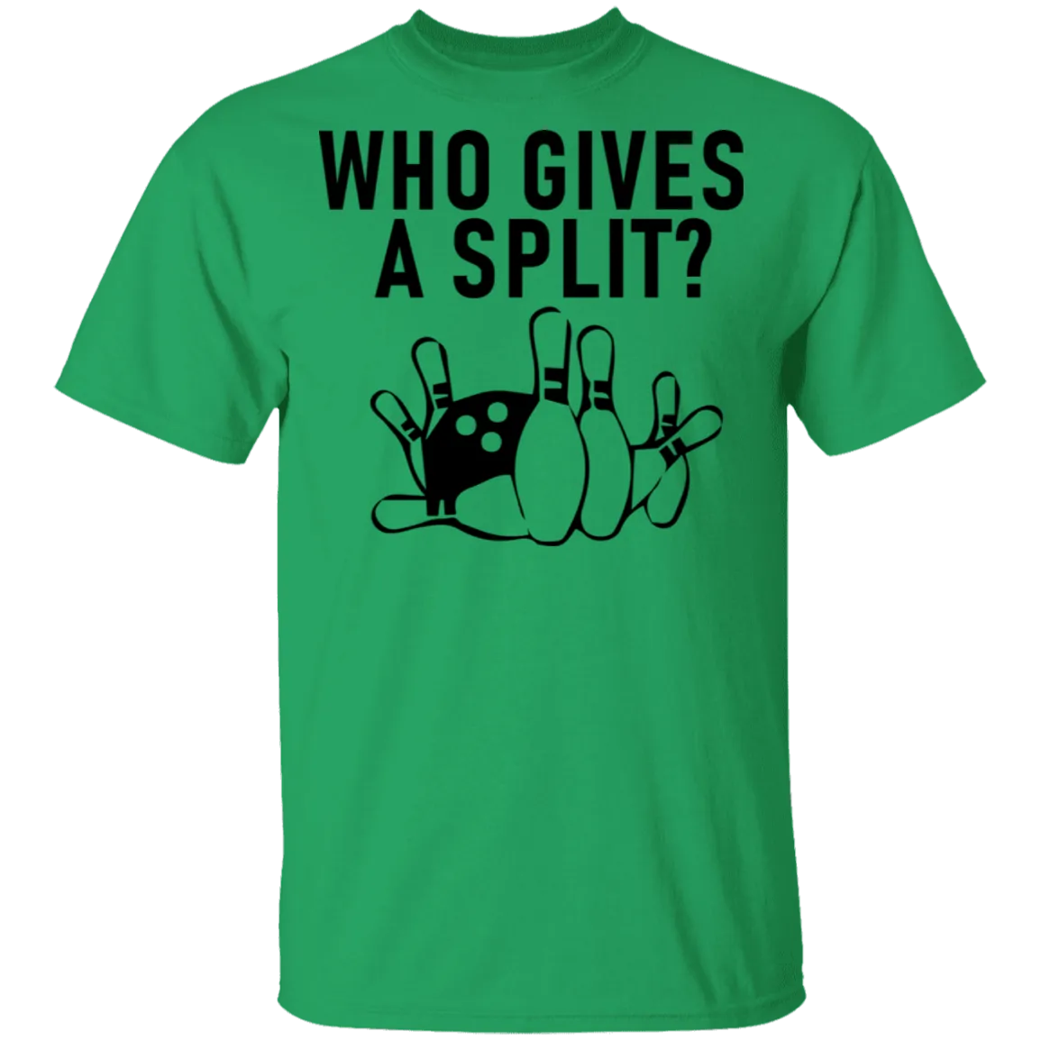 Who Gives A Split Bowling T-Shirt