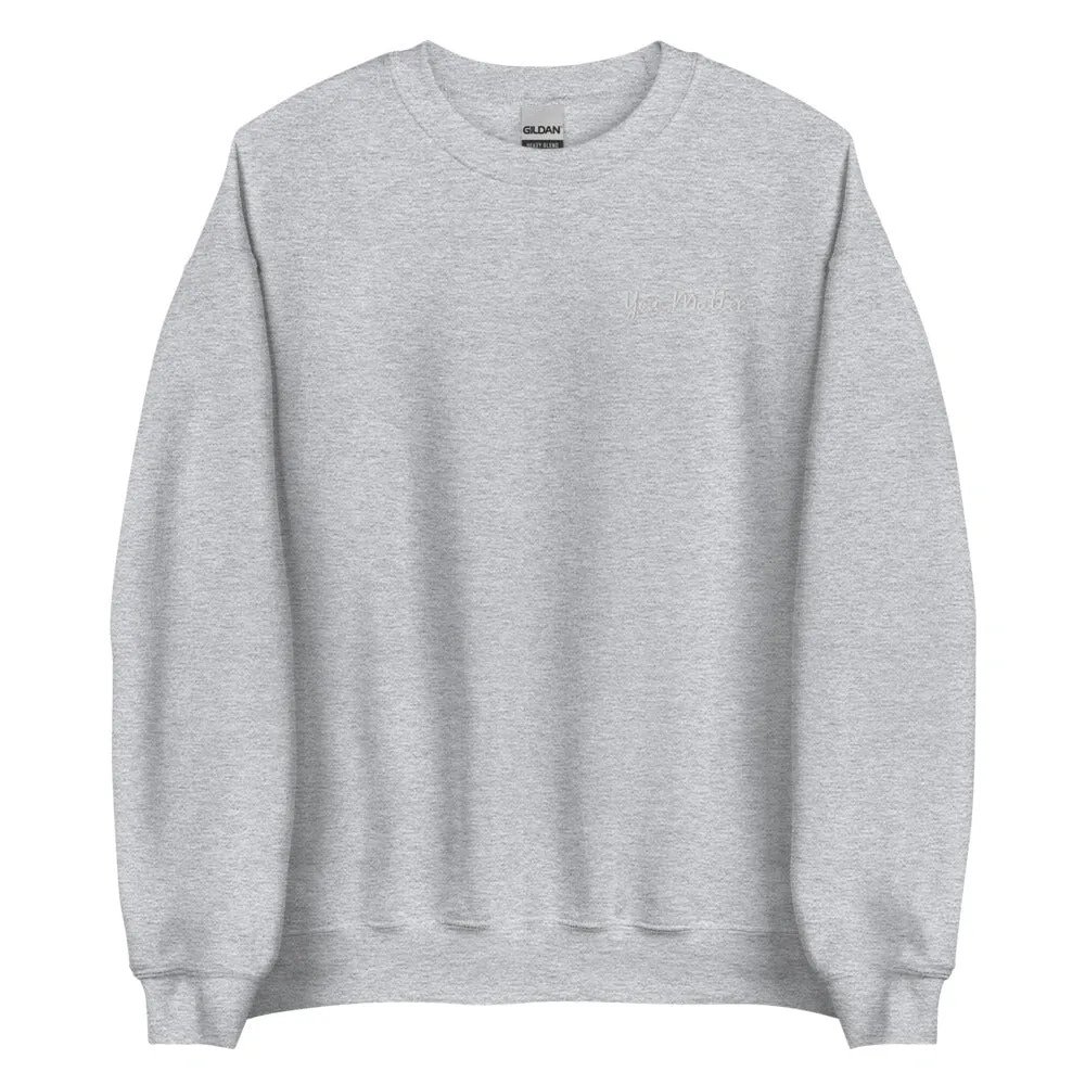 You Matter Embroidered Sweatshirt