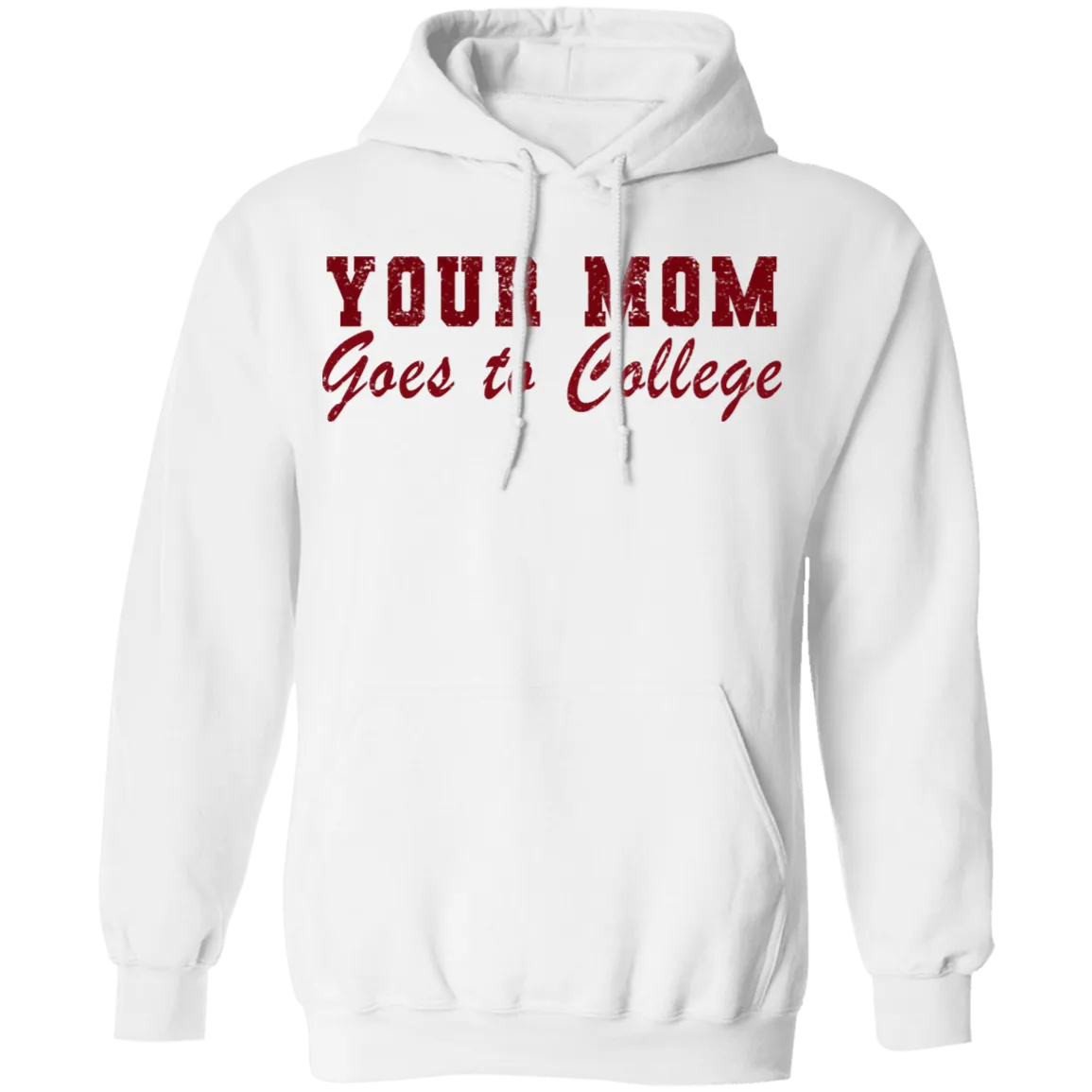 Your Mom Goes To College T-Shirt